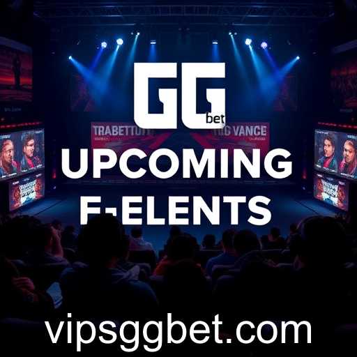 Exploring the 'Upcoming Events' Category on GG.bet: A Thrilling Experience for Gamers